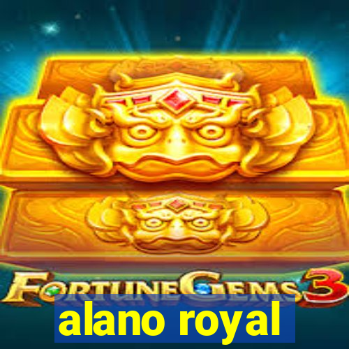 alano royal